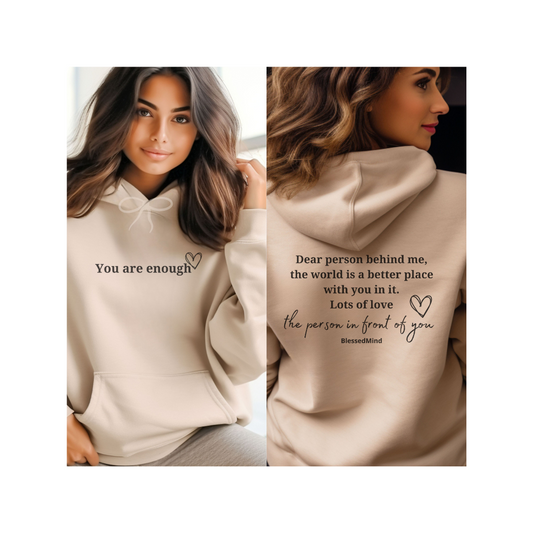 Dear person /You are enough - Unisex Organic Hoodie