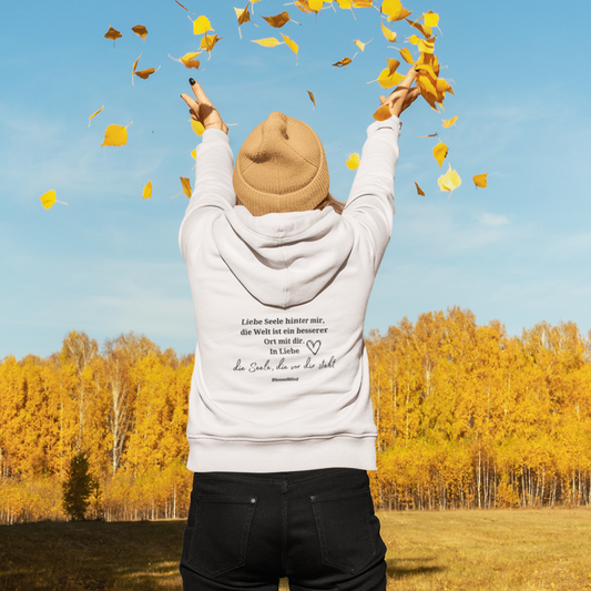 Liebe Seele hinter mir... - Unisex Organic Hoodie