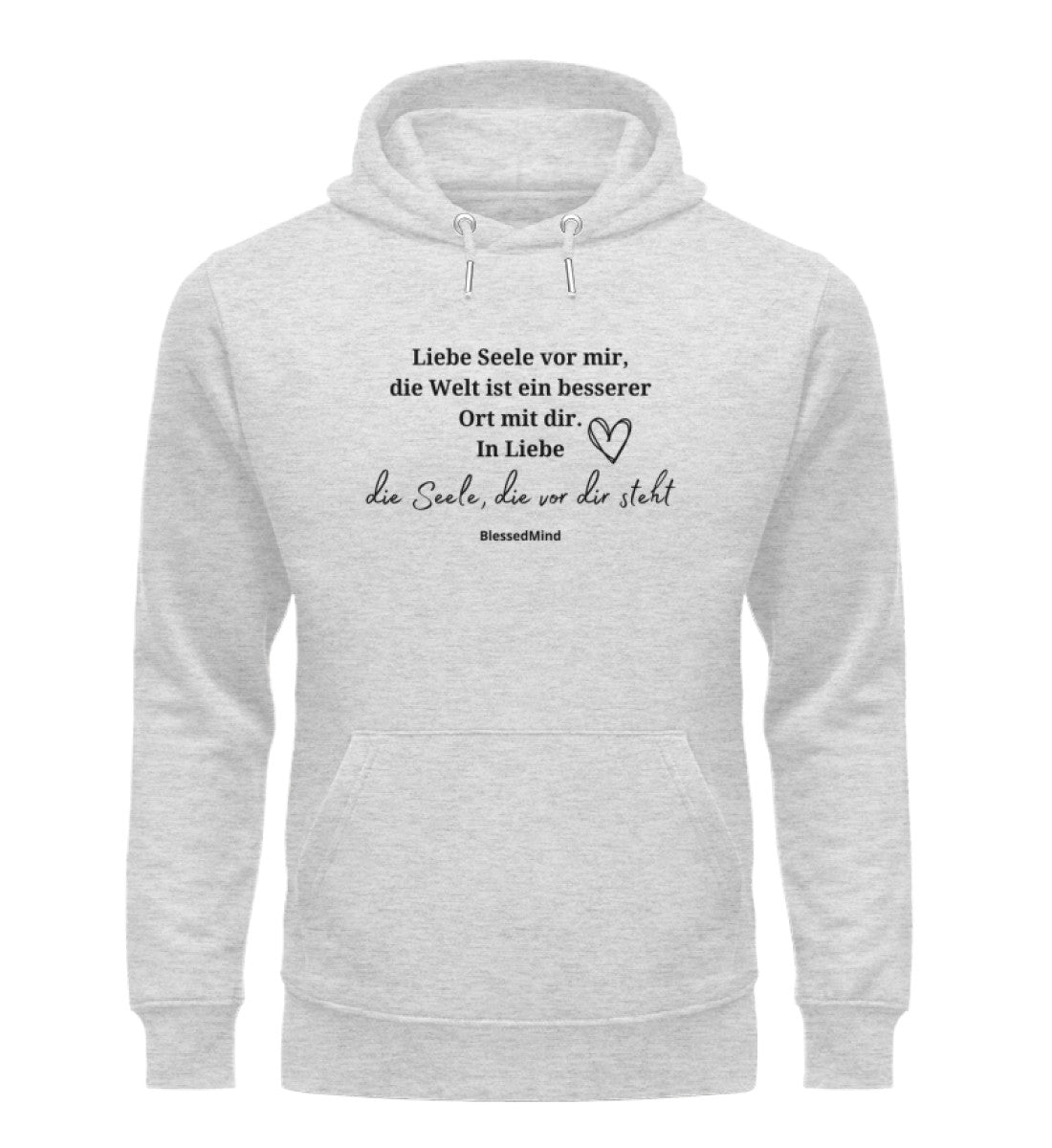 Liebe Seele vor mir... - Unisex Organic Hoodie