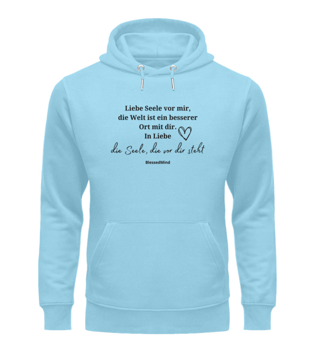Liebe Seele vor mir... - Unisex Organic Hoodie