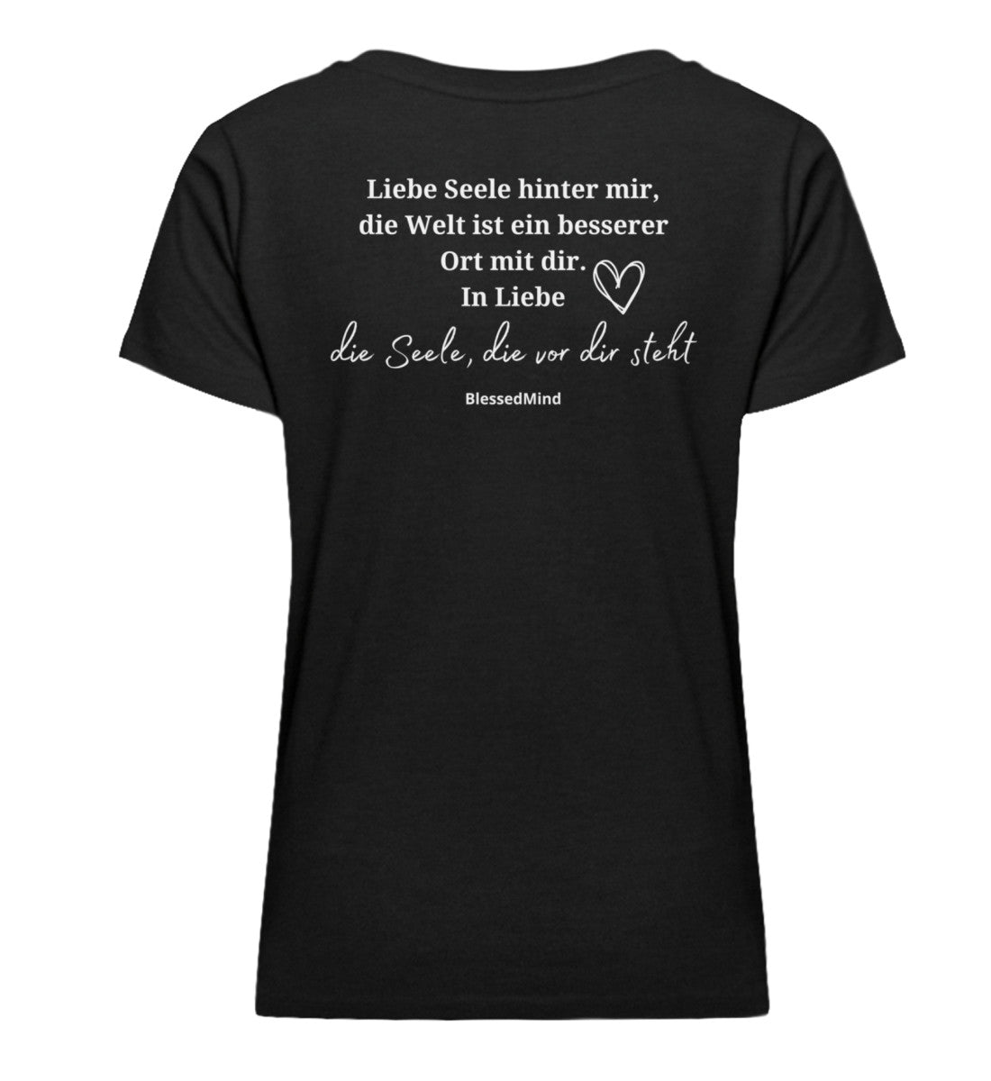 Liebe Seele hinter mir...  - Damen Premium Organic V-Neck T-Shirt ST/ST