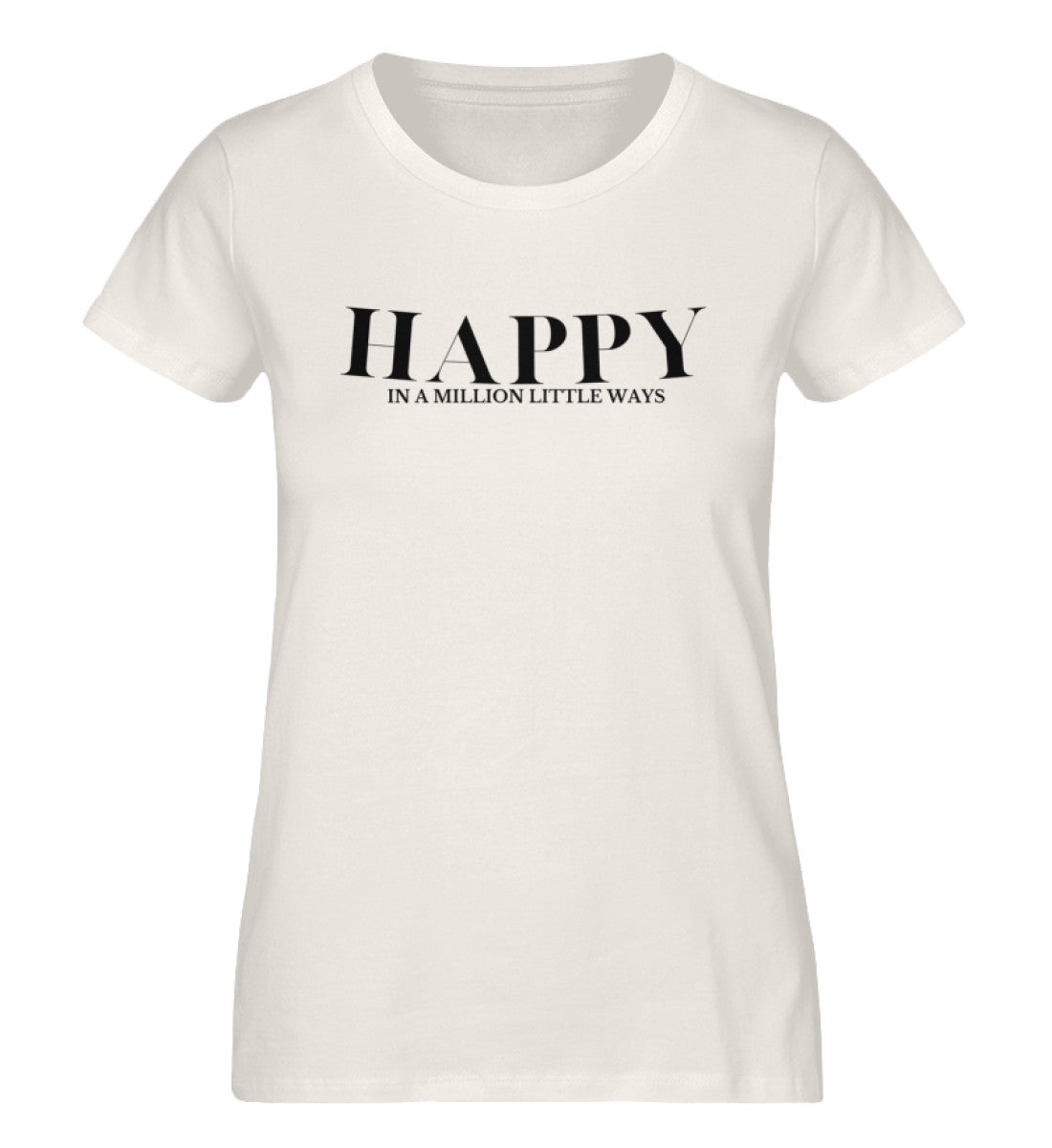 Happy in a million...  - Damen Premium Organic Shirt