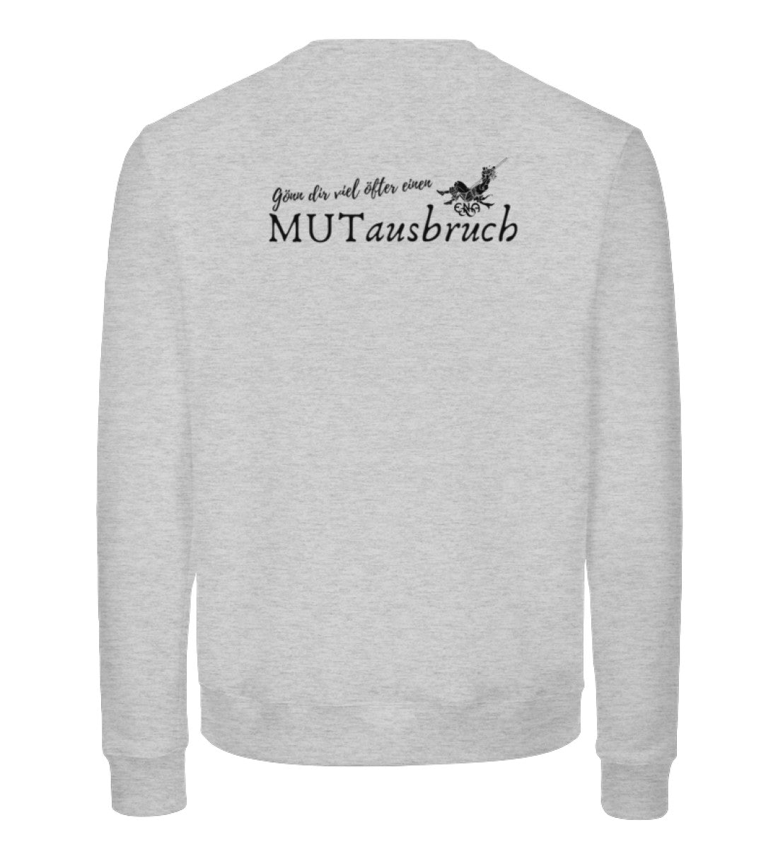MUTausbruch / Back - ENA  - Unisex Organic Sweatshirt